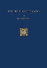 The Pulse of the Earth