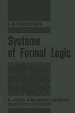 Systems of Formal Logic