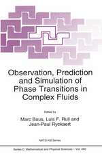 Observation, Prediction and Simulation of Phase Transitions in Complex Fluids