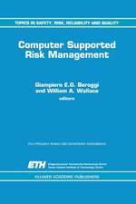 Computer Supported Risk Management