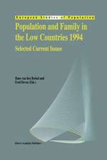 Population and Family in the Low Countries 1994: Selected Current Issues