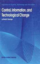 Control, Information, and Technological Change