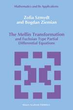 The Mellin Transformation and Fuchsian Type Partial Differential Equations