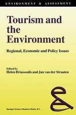 Tourism and the Environment: Regional, Economic and Policy Issues