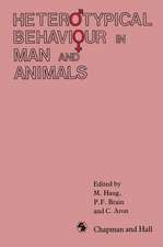 Heterotypical Behaviour in Man and Animals