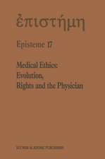 Medical Ethics: Evolution, Rights and the Physician