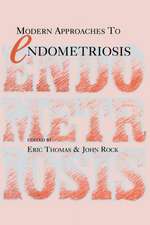 Modern Approaches to Endometriosis