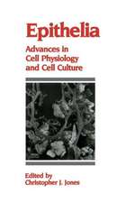 Epithelia: Advances in Cell Physiology and Cell Culture