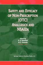 Safety and Efficacy of Non-Prescription (OTC) Analgesics and NSAIDs: Proceedings of the International Conference held at The South San Francisco Conference Center, San Francisco, CA, USA on Monday 17th March 1997