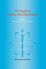 The Imaging of Infection and Inflammation