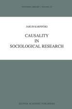 Causality in Sociological Research