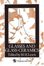 Glasses and Glass-Ceramics