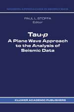 Tau-p: a plane wave approach to the analysis of seismic data