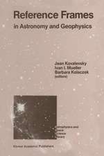 Reference Frames: In Astronomy and Geophysics