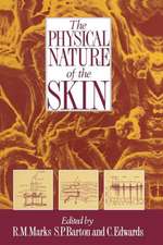 The Physical Nature of the Skin