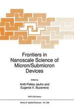 Frontiers in Nanoscale Science of Micron/Submicron Devices