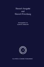 Husserl-Ausgabe und Husserl-Forschung