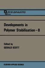 Developments in Polymer Stabilisation—8