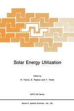 Solar Energy Utilization: Fundamentals and Applications