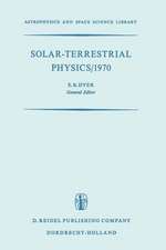 Solar-Terrestrial Physics/1970: Proceedings of the International Symposium on Solar-Terrestrial Physics held in Leningrad, U.S.S.R. 12–19 May 1970