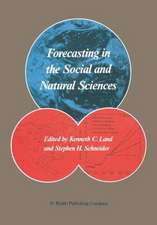 Forecasting in the Social and Natural Sciences