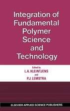 Integration of Fundamental Polymer Science and Technology