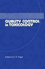 Quality Control in Toxicology