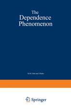 The Dependence Phenomenon