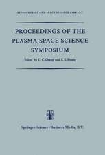 Proceedings of the Plasma Space Science Symposium: Held at the Catholic University of America Washington, D.C., June 11–14, 1963