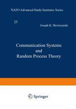 Communication Systems and Random Process Theory