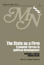 The State as a Firm: Economic Forces in Political Development