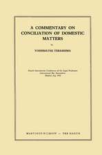 International Bar Association: A Commentary on Conciliation of Domestic Matters