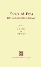 Facets of Eros: Phenomenological Essays