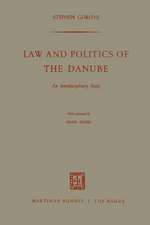 Law and Politics of the Danube: An Interdisciplinary Study