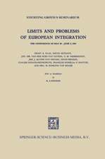 Limits and Problems of European Integration: The Conference of May 30 - June 2, 1961