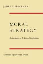 Moral Strategy: An Introduction to the Ethics of Confrontation