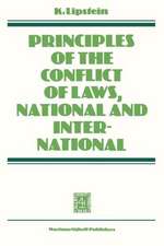 Principles of the Conflict of Laws National and International