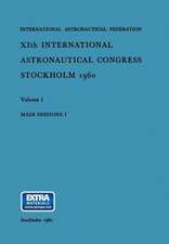 XIth International Astronautical Congress Stockholm 1960