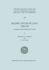 Islamic States in Java 1500–1700: Eight Dutch Books and Articles by Dr H.J. de Graaf