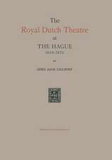 The Royal Dutch Theatre at the Hague 1804–1876