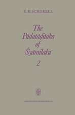 The Pādatāḍitaka of Śyāmilaka: Part 2