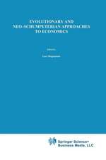 Evolutionary and Neo-Schumpeterian Approaches to Economics