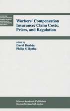 Workers’ Compensation Insurance: Claim Costs, Prices, and Regulation