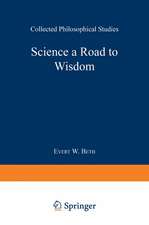 Science a Road to Wisdom