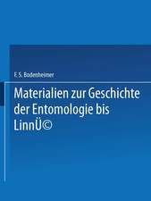 Materialien zur Geschichte der Entomologie bis Linné