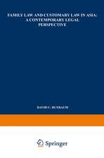 Family Law and Customary Law in Asia: A Contemporary Legal Perspective