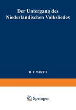 Der Untergang des Niederländischen Volksliedes