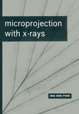 Microprojection with X-Rays