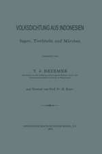 Volksdichtung aus Indonesien: Sagen, Tierfabeln und Märchen