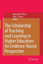 The Scholarship of Teaching and Learning in Higher Education: An Evidence-Based Perspective